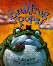 Bullfrog pops!