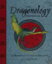 Dr. Ernest Drake's Dragonology handbook