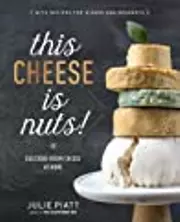 This Cheese Is Nuts!