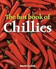 The Hot Book of Chillies