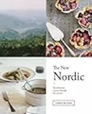 The New Nordic: Recipes from a Scandinavian Kitchen