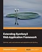 Extending Symfony2 Web Application Framework