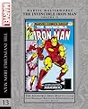 Marvel Masterworks: The Invincible Iron Man, Vol. 13