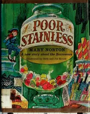 Poor Stainless: A New Story About the Borrowers