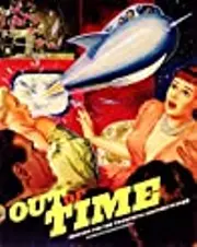 Out of Time: Designs for the Twentieth-Century Future