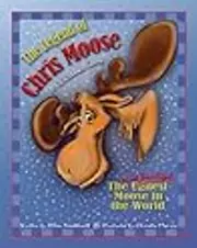 The Legend of Chris Moose: A Christmas Story