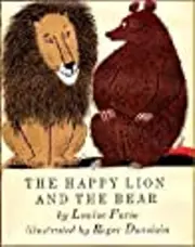 The Happy Lion and the Bear