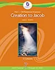 Old Testament Overview Level 2: Creation to Jacob, Student Part #1