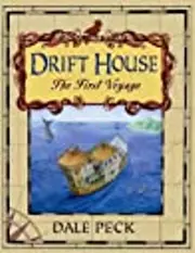 The Drift House: The First Voyage