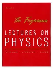 The Feynman Lectures on Physics Vol 2