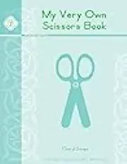 My Very Own Scissors Book