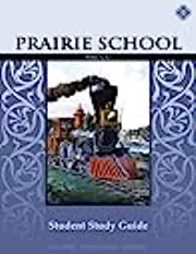 Prairie School Student Guide