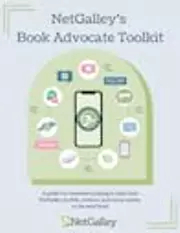 NetGalley's Book Advocate Toolkit