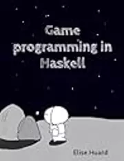 Game programming in Haskell