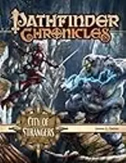 Pathfinder Chronicles: City of Strangers