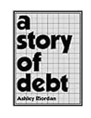 A Story of Debt