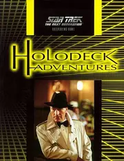 Holodeck Adventures