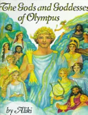 The Gods and Goddesses of Olympus