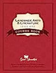 The Good and the Beautiful Language Arts & Literature Level One Course Book