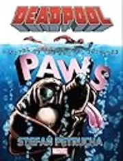 Deadpool: Paws: A Novel of the Marvel Universe