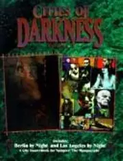 Cities of Darkness Volume 2