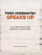 Fred Korematsu speaks up