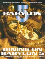 Dining on Babylon 5