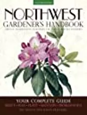 Northwest Gardener's Handbook