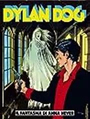 Dylan Dog n. 4: Il fantasma di Anna Never