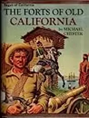 The Forts of Old California