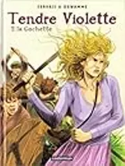 Tendre Violette, tome 2: La cochette