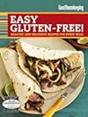 Good Housekeeping Easy Gluten-Free!: Healthy and Delicious Recipes for Every Meal