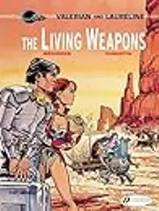 The Living Weapons