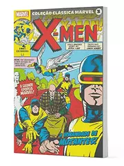 Coleção Clássica Marvel, vol. 3: X-Men, vol. 1