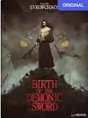 Birth of the Demonic Sword