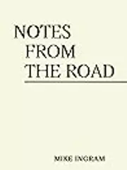 Notes from the Road