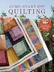 Jump-Start Your Own Quilting