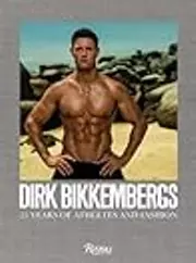 Dirk Bikkembergs: 25 Years of Athletes and Fashion