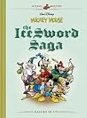 Walt Disney's Mickey Mouse: The Ice Sword Saga