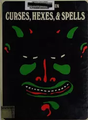 Curses, Hexes and Spells