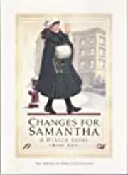Changes for Samantha: A Winter Story