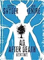 A.D. After Death, Book Two