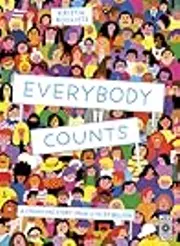 Everybody Counts: A counting story from 0 to 7.5 billion