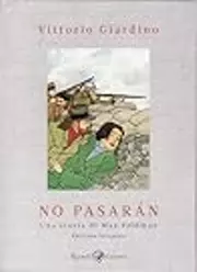 No pasarán: Una storia di Max Fridman