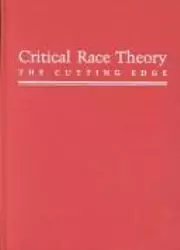 Critical Race Theory, An Introduction