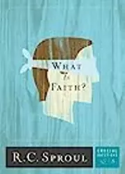 What Is Faith?