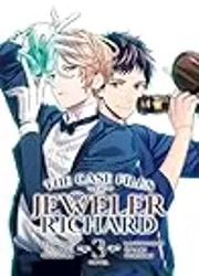 The Case Files of Jeweler Richard (Light Novel), Vol. 3