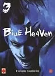 Blue Heaven, Volume 3