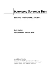 Managing Software Debt: Building for Inevitable Change