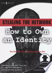 Stealing the Network: How to Own an Identity